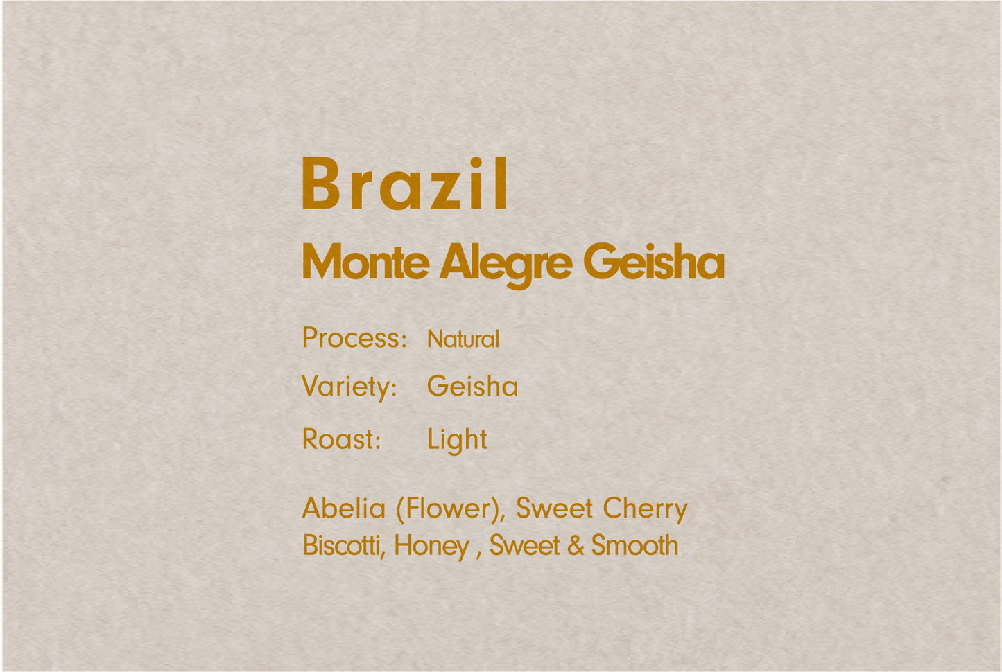 BRAZIL FAZENDA MONTE ALEGRE GEISHA NATURAL(ブラジル モンテ アレグレ ゲイシャ ナチュラル)