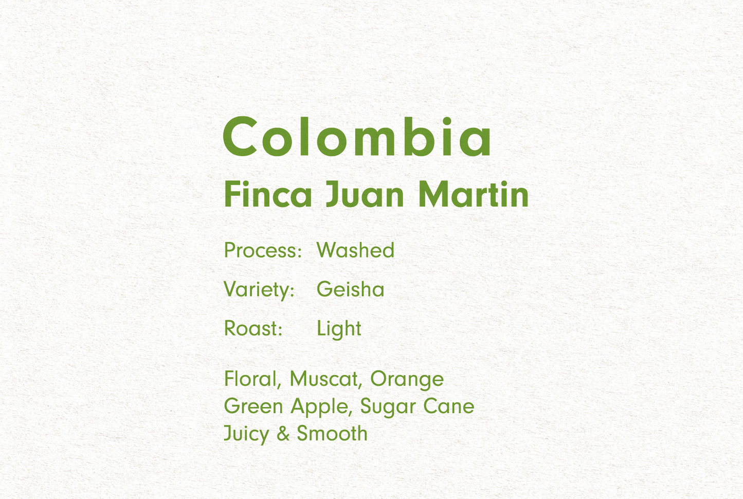 COLOMBIA FINCA JUAN MARTIN GEISHA(コロンビア フィンカ ファンマーティン ゲイシャ)