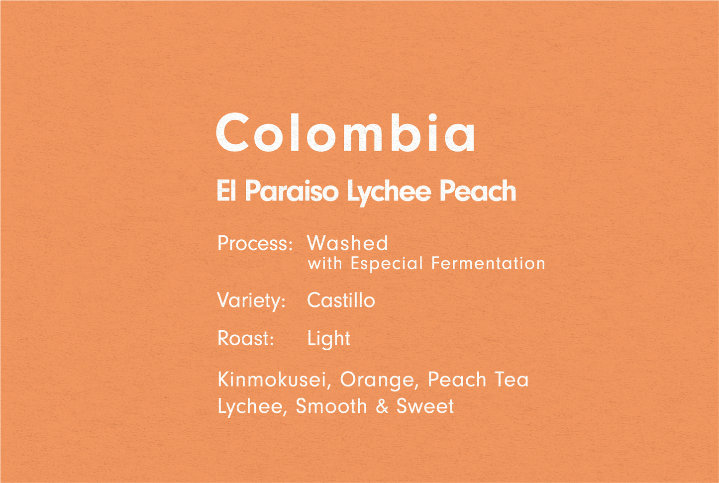 COLOMBIA FINCA EL PARAISO - LYCHEE PEACH-(コロンビア エルパライソ -ライチ ピーチ-)