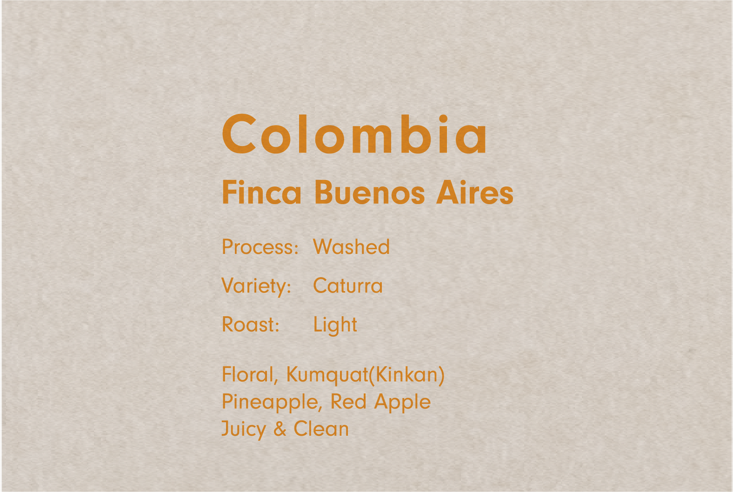 COLOMBIA FINCA BUENOS AIRES CATURRA (コロンビア フィンカ ブエノス アイレス カツーラ)