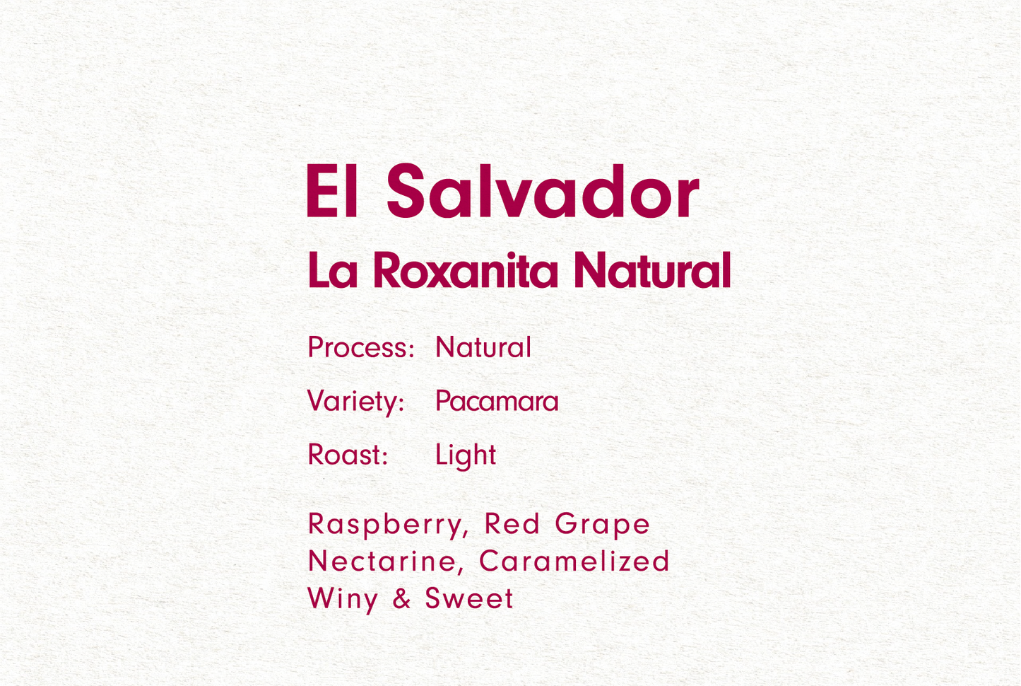 EL SALVADOR FINCA LA ROXANITA PACAMARA NATURAL(エルサルバドル フィンカ ラ ロクサニータ パカマラ ナチュラル)