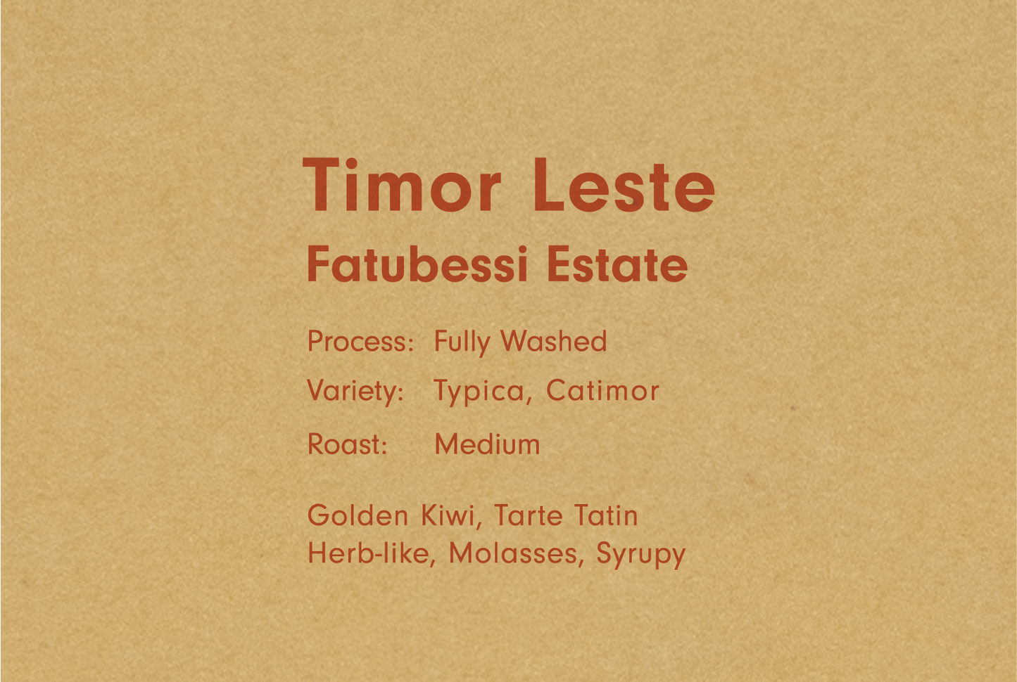 TIMOR LESTE FATUBESSI ESTATE FULLY WASHED(東ティモール ファトゥベッシ )
