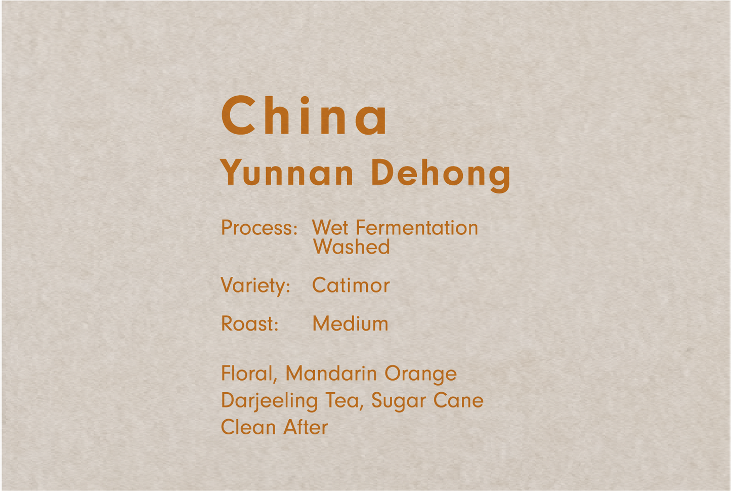 CHINA YUNNAN DEHONG TRADITIONAL WASHED(雲南 デーホン トラディショナル ウォッシュト)