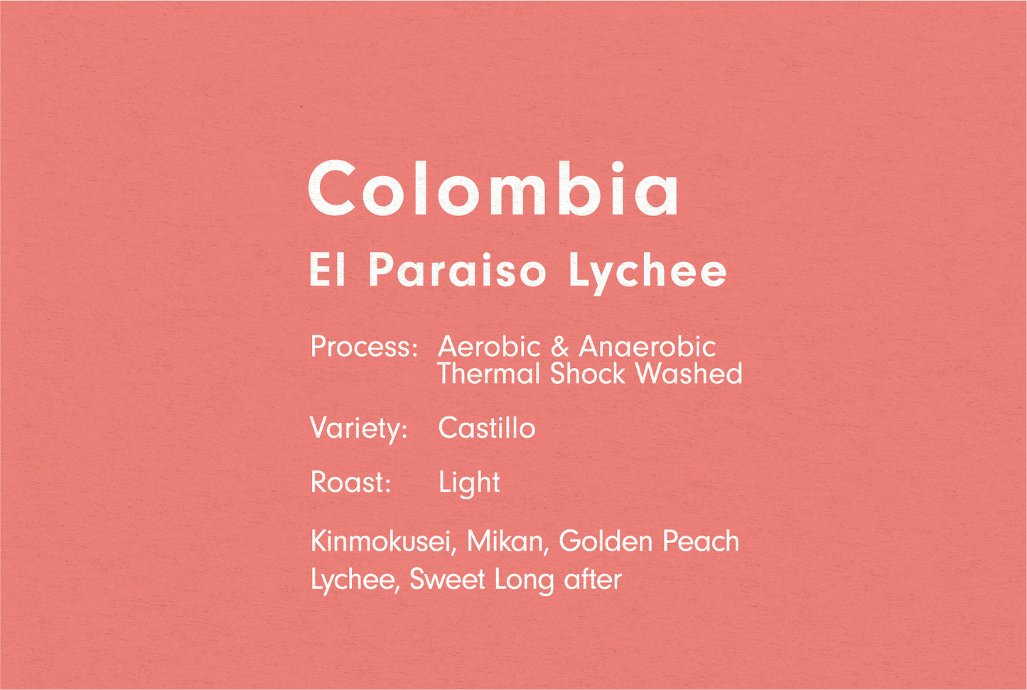 COLOMBIA EL PARAISO -LYCHEE-（コロンビア エルパライソ ライチ）