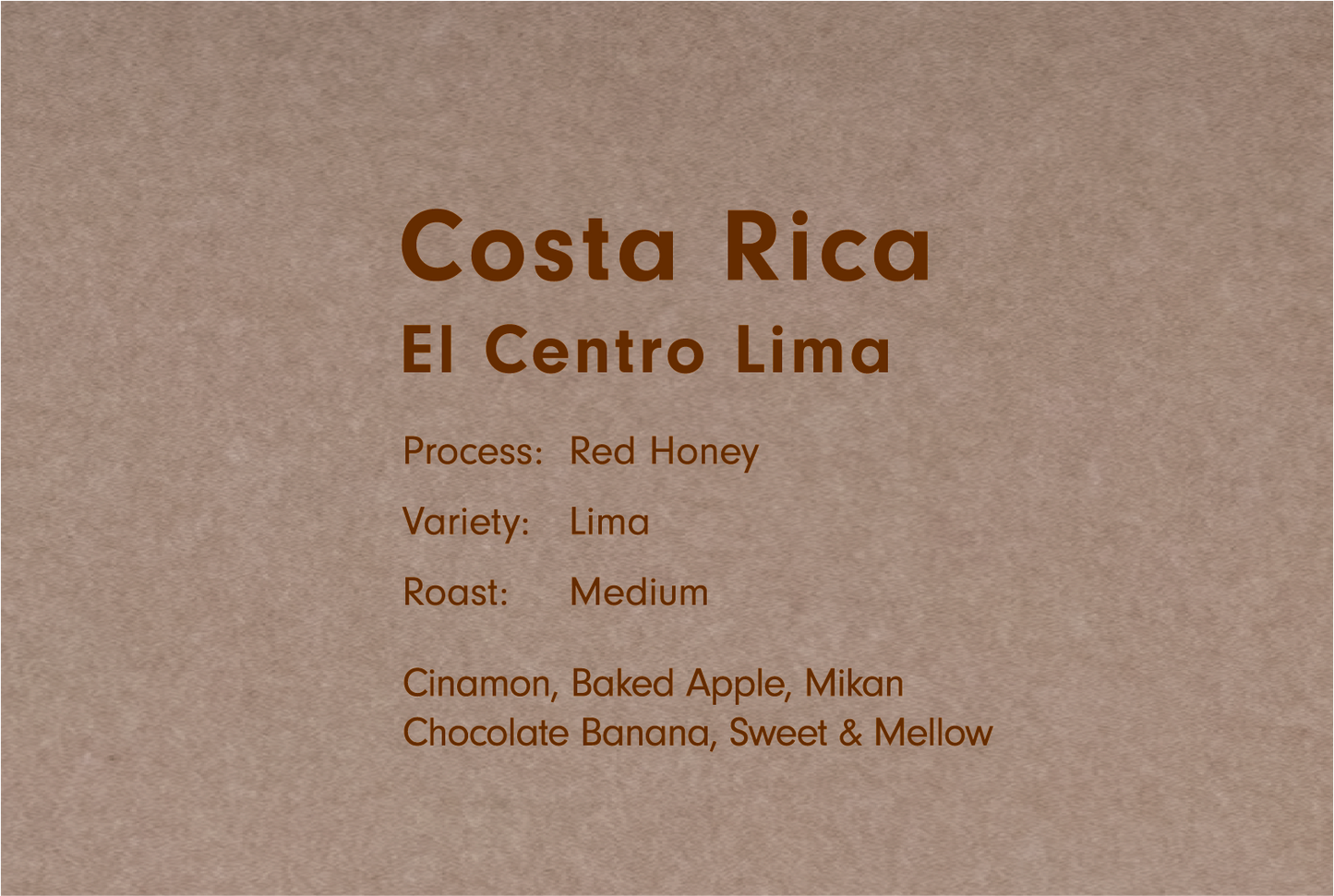 COSTA RICA FINCA EL CENTRO LIMA RED HONEY （コスタリカ エル セントロ リマ レッドハニー）