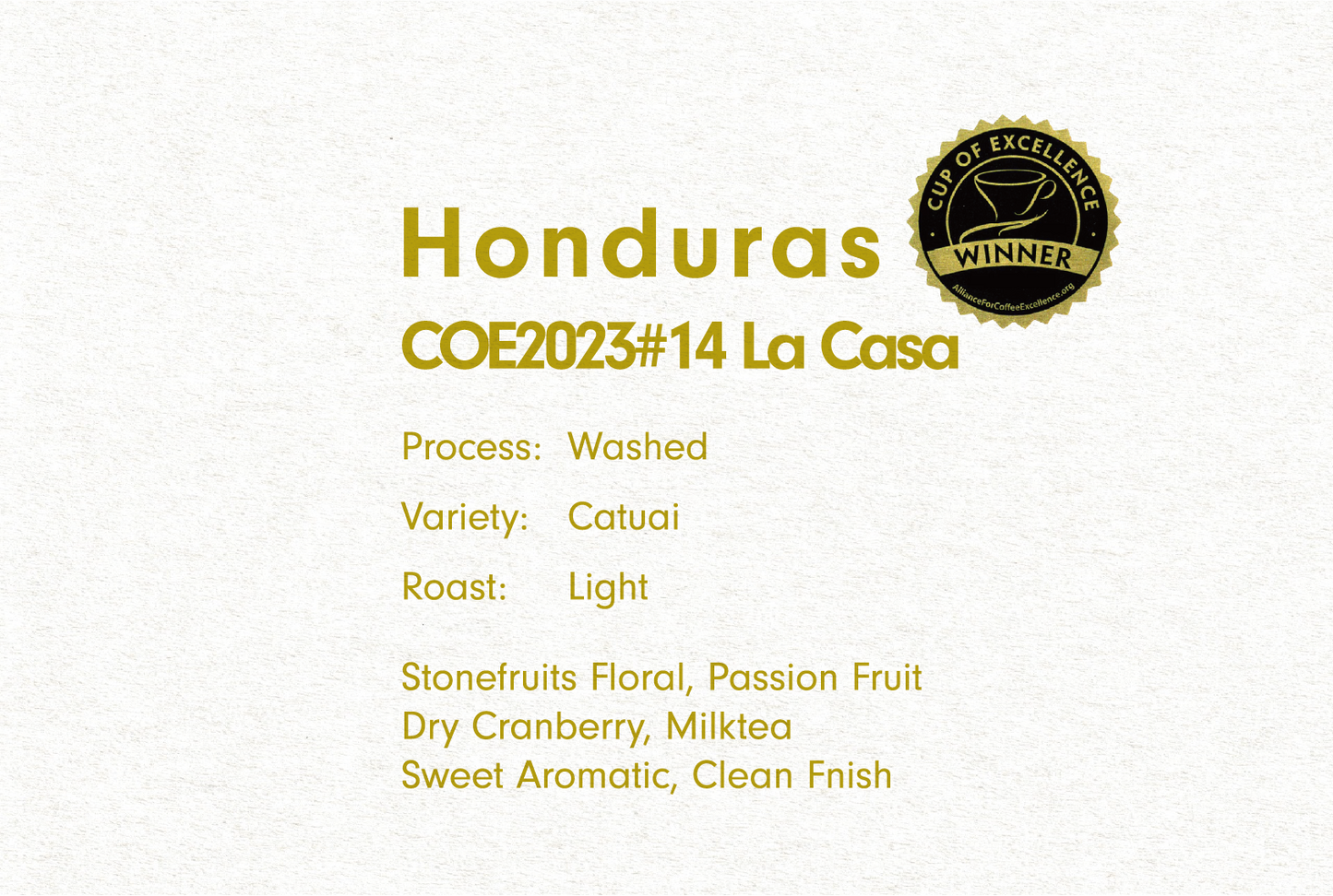 HONDURAS COE2023 #14  FINCA LA CASA （ホンジュラス COE2023 #14 ラ カーサ）